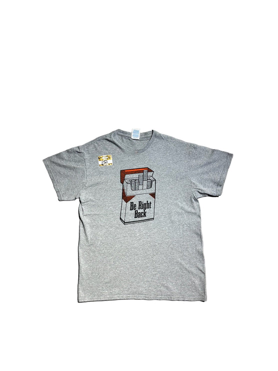 Be right back tee