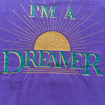 Single-stitched I’m a dreamer tee
