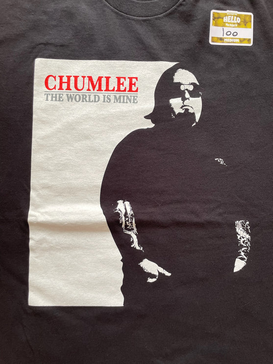 Chumlee The World Is Mine tee