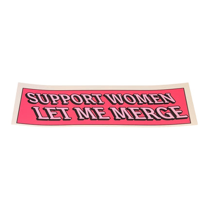 Support Women Let Me Merge bumper sticker