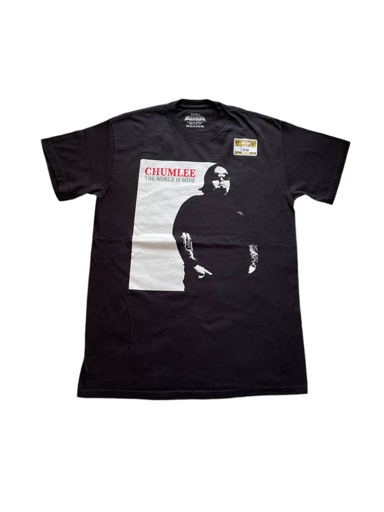 Chumlee The World Is Mine tee
