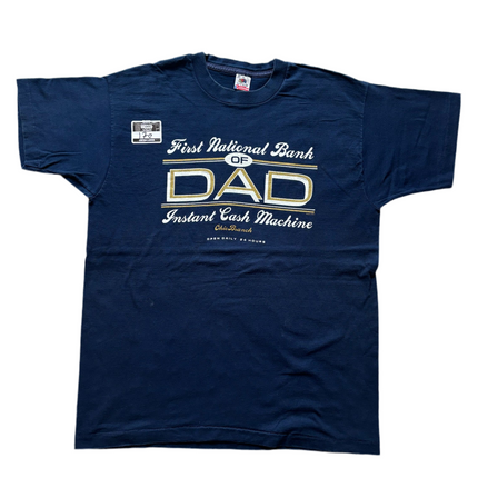 Single-stitched First National Bank of Dad tee