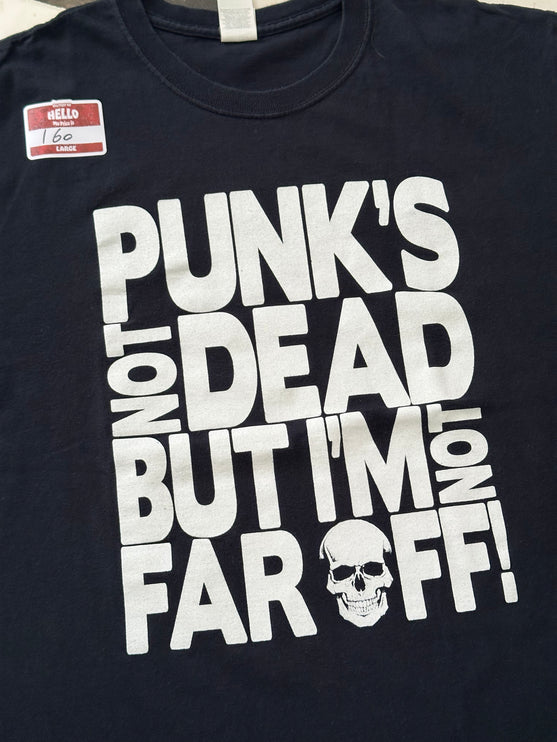 Punk's not dead tee